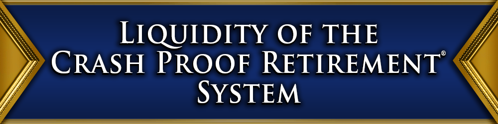 liquidity of the crash proof retirement system
