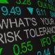 what is your risk tolerance