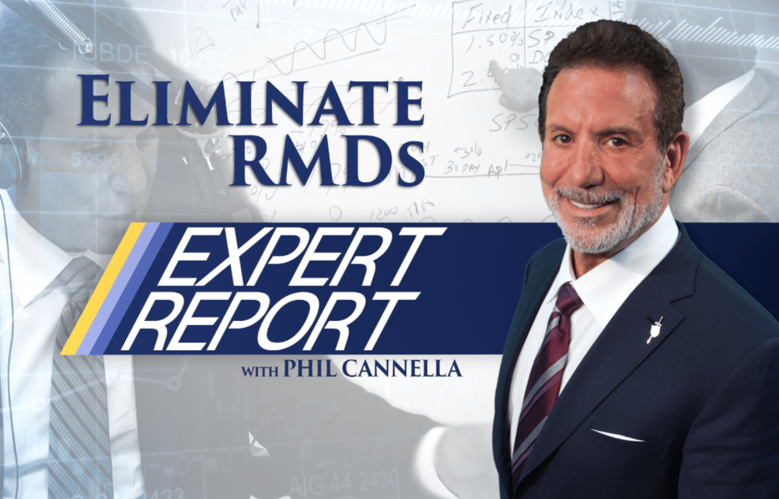 Expert Report: The Little Known Law That Will Eliminate RMDs From Your Retirement Account