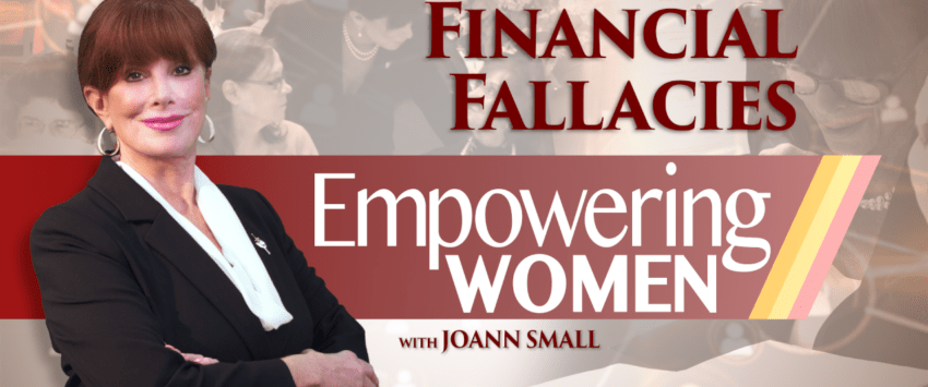 Empowering Women: Financial Fallacies